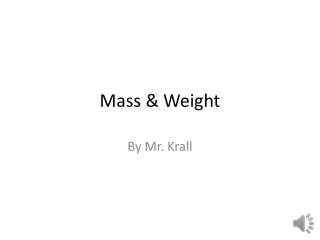 mass weight