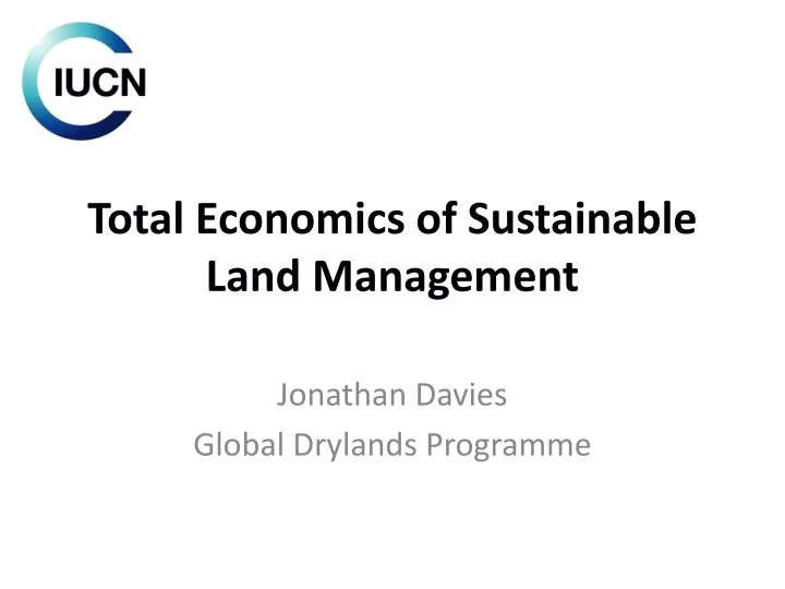 total economics of sustainable land management