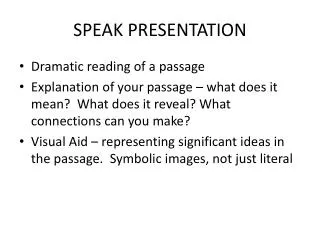 SPEAK PRESENTATION