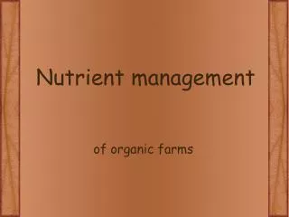 Nutrient management