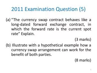 2011 Examination Question (5)