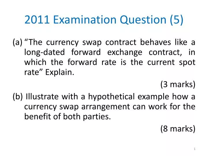 2011 examination question 5