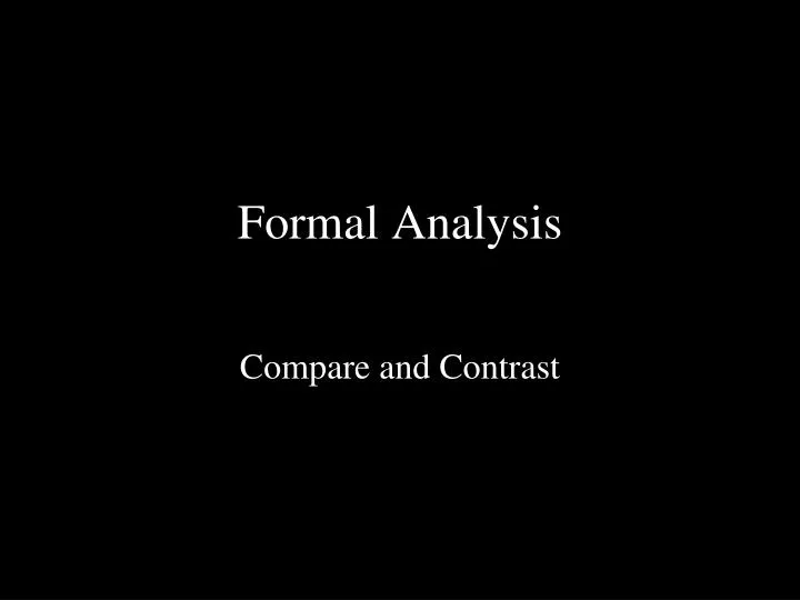 formal analysis