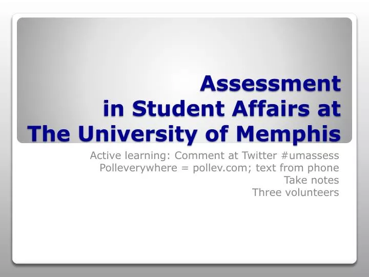 assessment in student affairs at the university of memphis