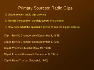 Primary Sources: Radio Clips