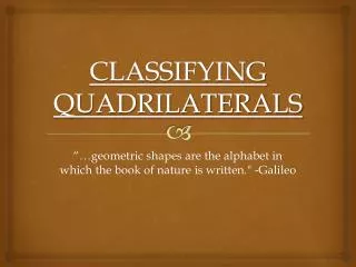 classifying quadrilaterals