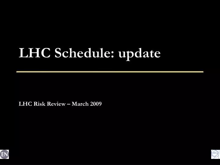 lhc schedule update