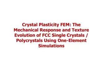 1. Single Crystal Simulation