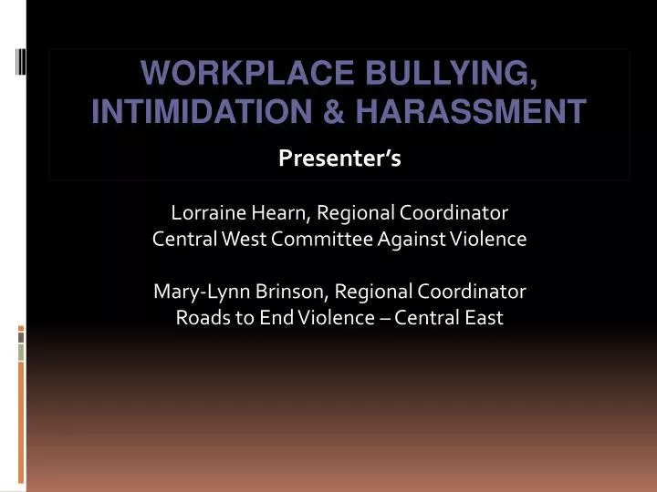 workplace bullying intimidation harassment