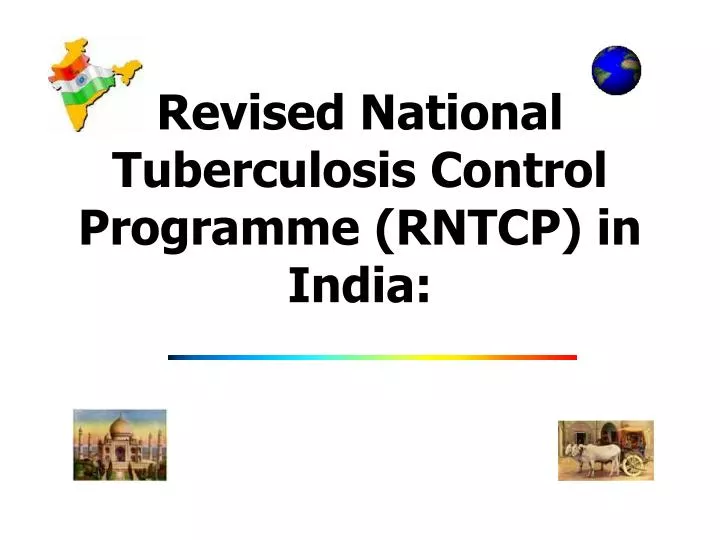 revised national tuberculosis control programme rntcp in india