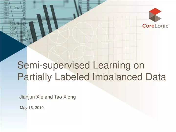 semi supervised learning on partially labeled imbalanced data