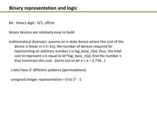 Binary representation and logic