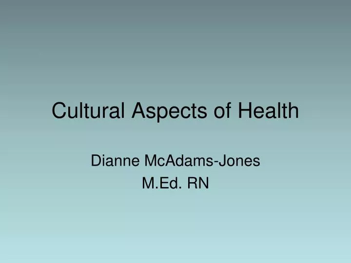 cultural aspects of health
