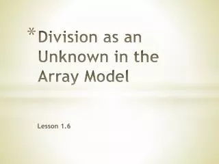 Division as an Unknown in the Array Model