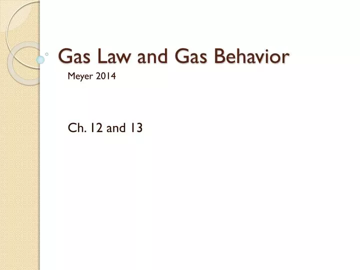 gas law and gas behavior