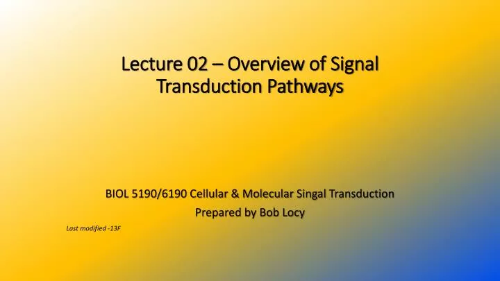 lecture 02 overview of signal transduction pathways