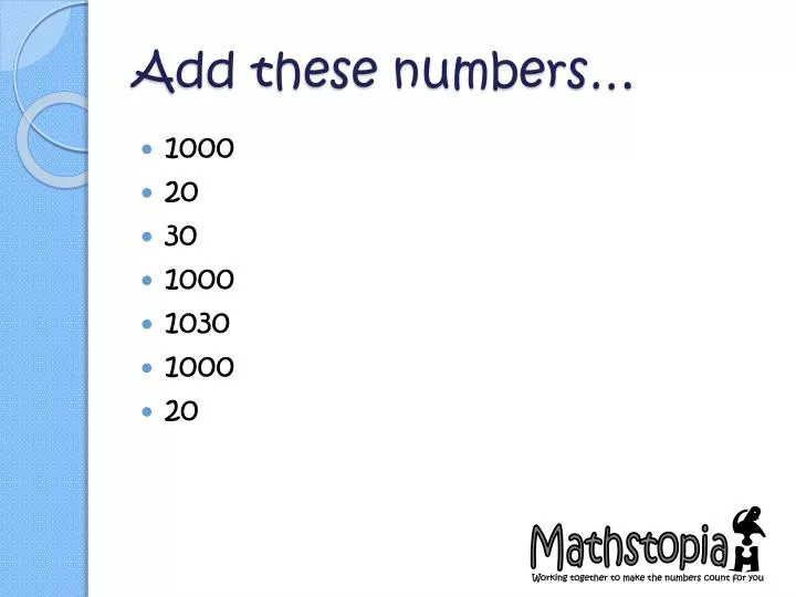 add these numbers