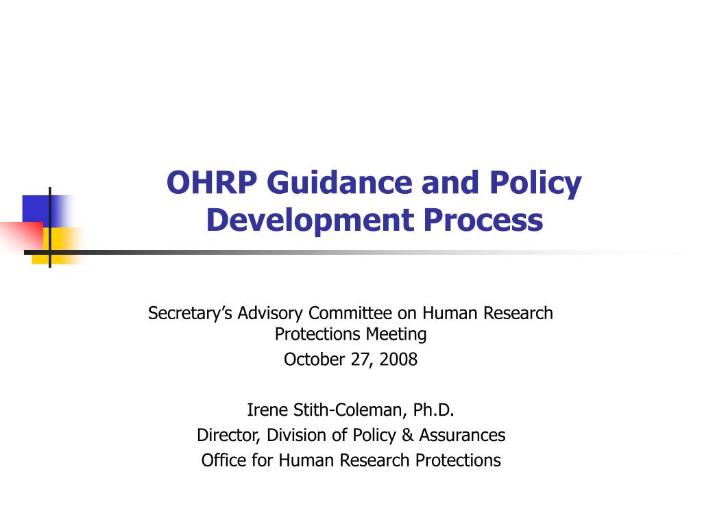 Ppt Ohrp Guidance And Policy Development Process Powerpoint