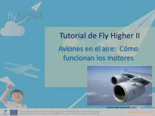 tutorial de fly higher ii