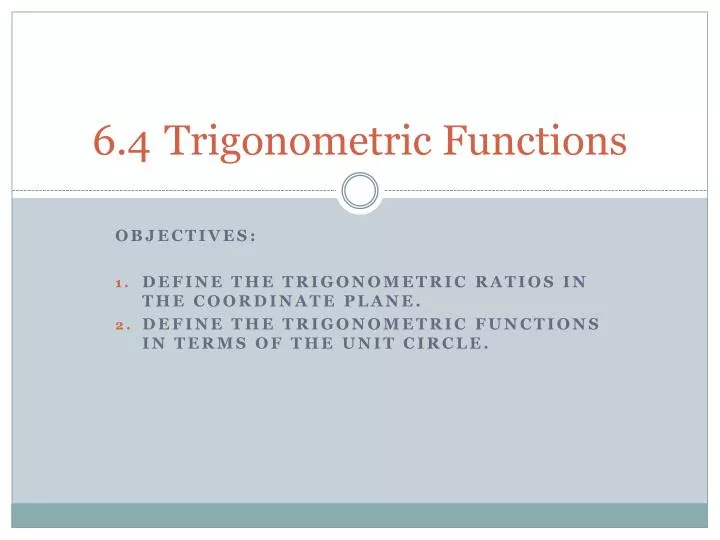 6 4 trigonometric functions