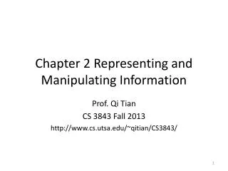 Chapter 2 Representing and Manipulating Information