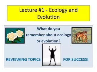 Lecture #1 - Ecology and Evolution