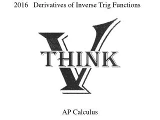 2016 Derivatives of Inverse Trig Functions