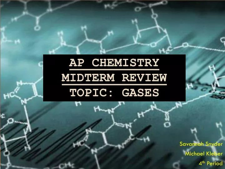 ap chemistry midterm review topic gases