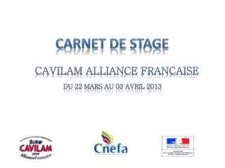 Carnet de stage Cavilam Alliance francaise du 22 mars au 03 avril 2013