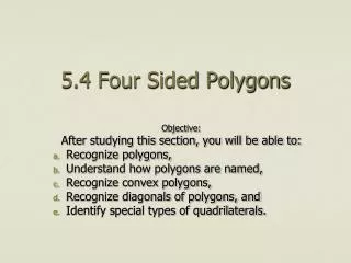 5.4 Four Sided Polygons