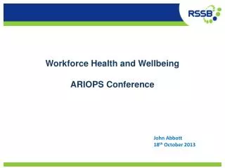 Workforce Health and Wellbeing ARIOPS Conference