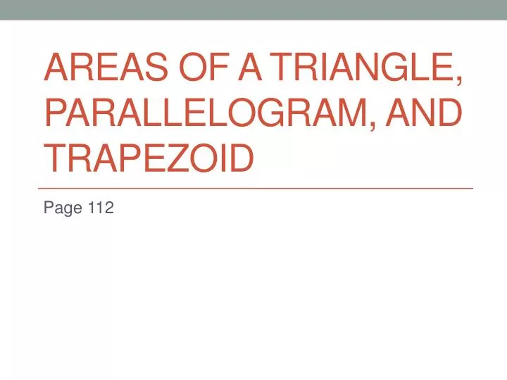 areas of a triangle parallelogram and trapezoid