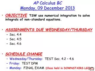 AP Calculus BC Monday , 09 December 2013