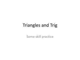 triangles and trig