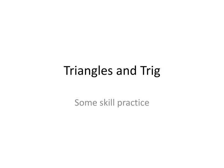 triangles and trig