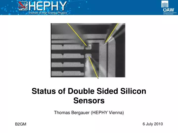 status of double sided silicon sensors