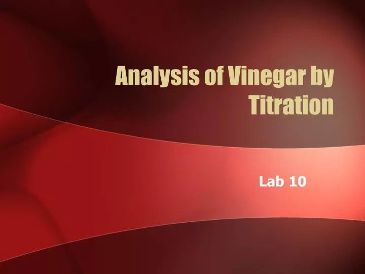 analysis of vinegar by titration