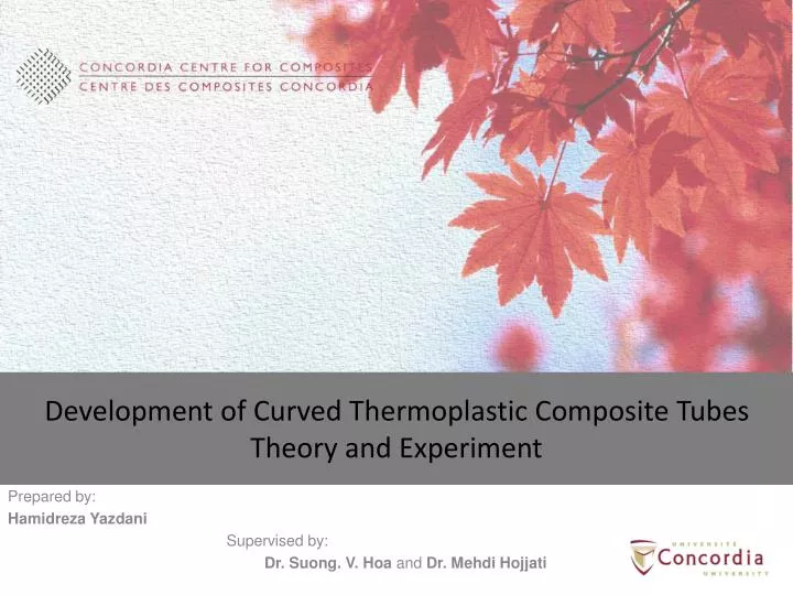development of curved thermoplastic composite tubes theory and experiment