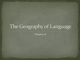 The Geography of Language