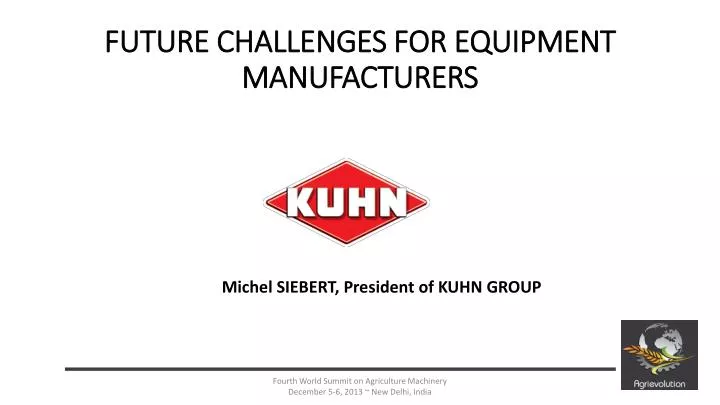 future challenges for equipment manufacturers