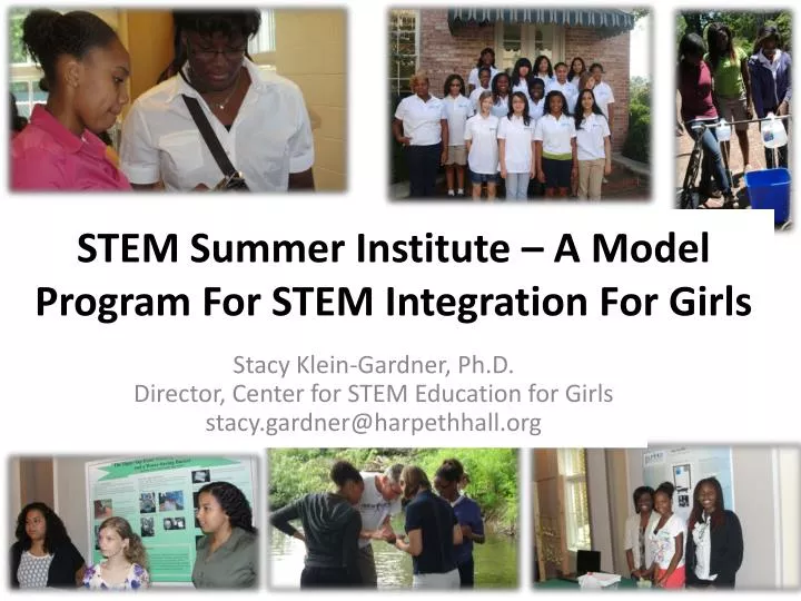 stem summer institute a model program for stem integration for girls