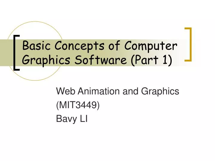 basic concepts of computer graphics software part 1