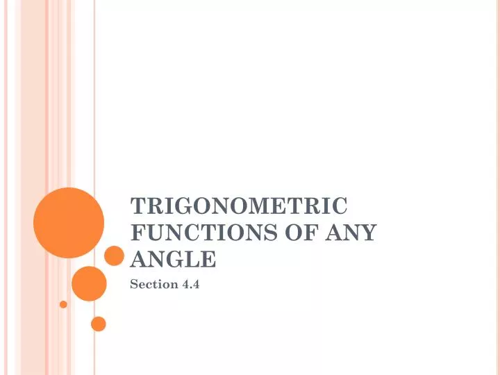 trigonometric functions of any angle
