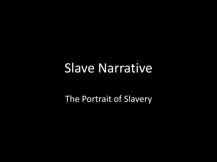 slave narrative