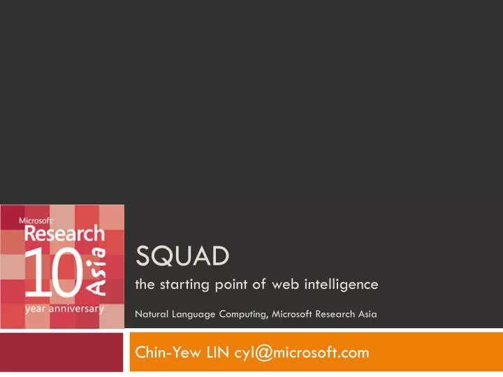 squad the starting point of web intelligence natural language computing microsoft research asia