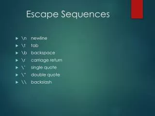 Escape Sequences