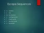 Escape Sequences - slide 1