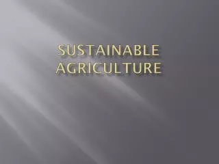 Sustainable Agriculture