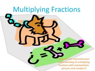 multiplying fractions