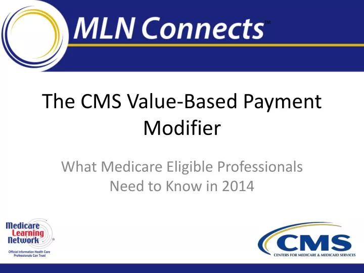 the cms value based payment modifier